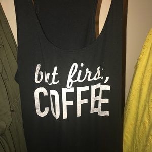 “but first coffee” tank